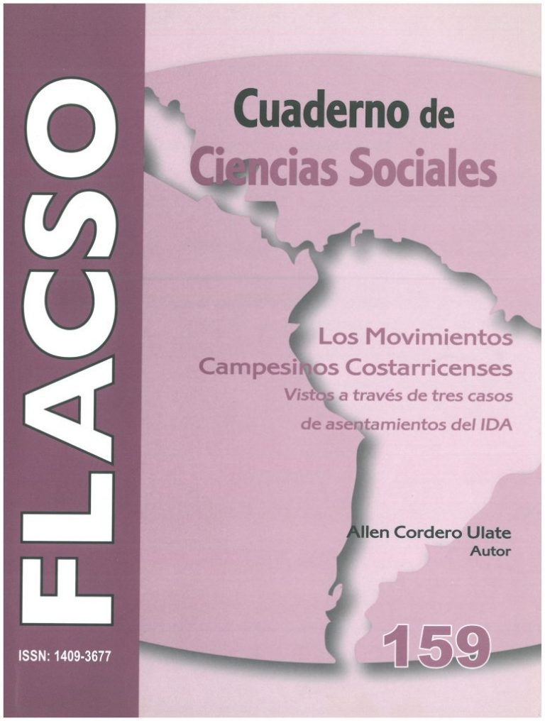 159 Los movimientos campesinos costarricenses vistos a través de tres casos de asentamientos del IDA