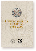 Centroamérica en cifras 1980-2005
