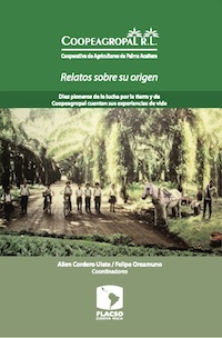 Coopeagropal R.L. Relatos sobre su origen.