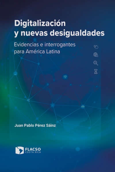 Digitalización y nuevas desigualdades: evidencias e interrogantes para América Latina