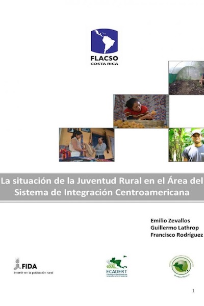 La situación de la Juventud Rural en el área del Sistema de Integración Centroamericana
