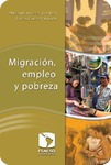 Migración, empleo y pobreza