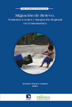 Migración de relevo, territorios locales e integración regional en Centroaméric